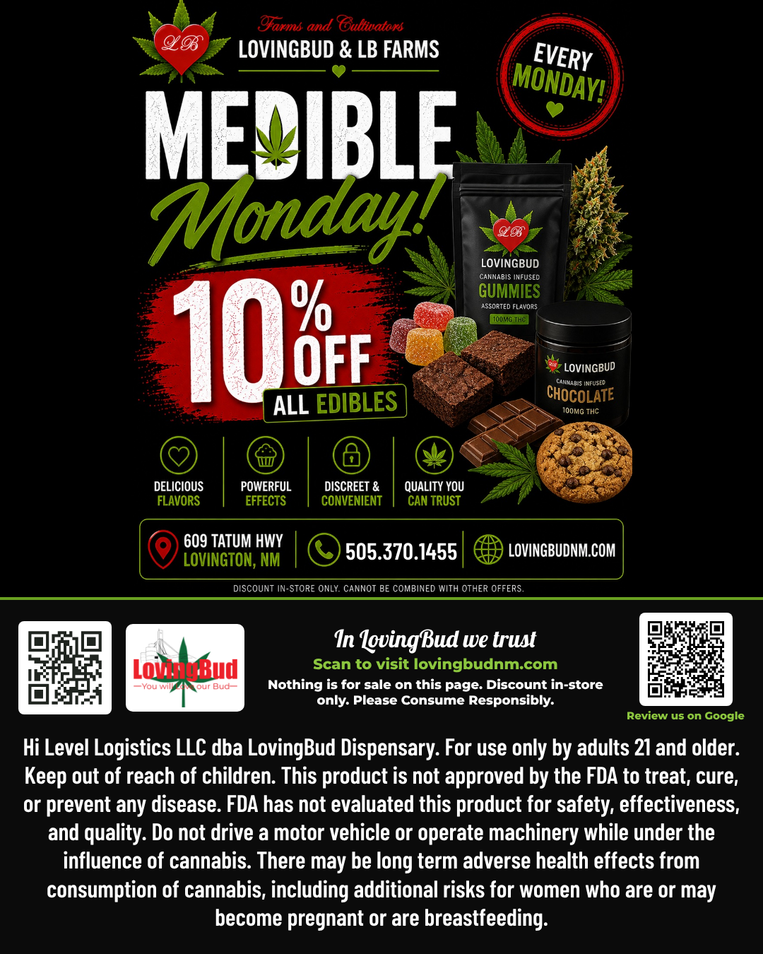 Medible Monday at LovingBud, 10% off all edibles in store every Monday