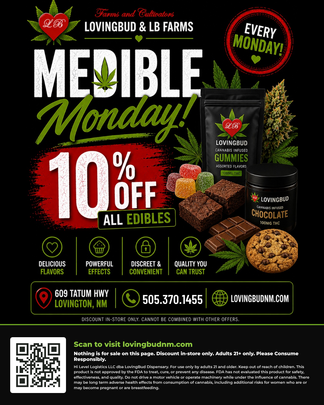Medible Monday at LovingBud, 10% off all edibles in store every Monday